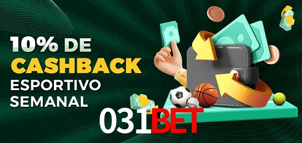 10% de bônus de cashback na 031bet